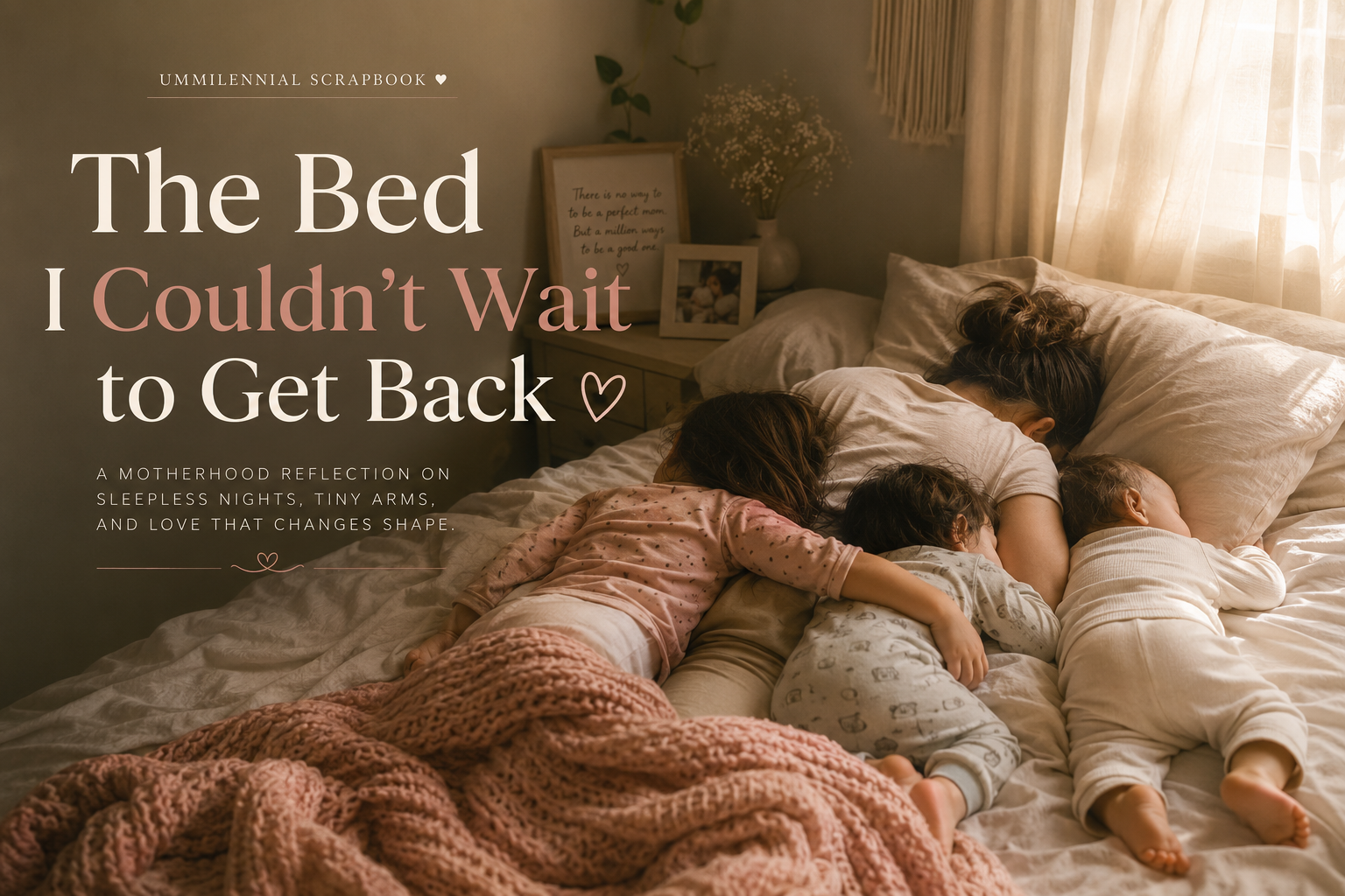 The Bed I Couldn’t Wait to Get Back